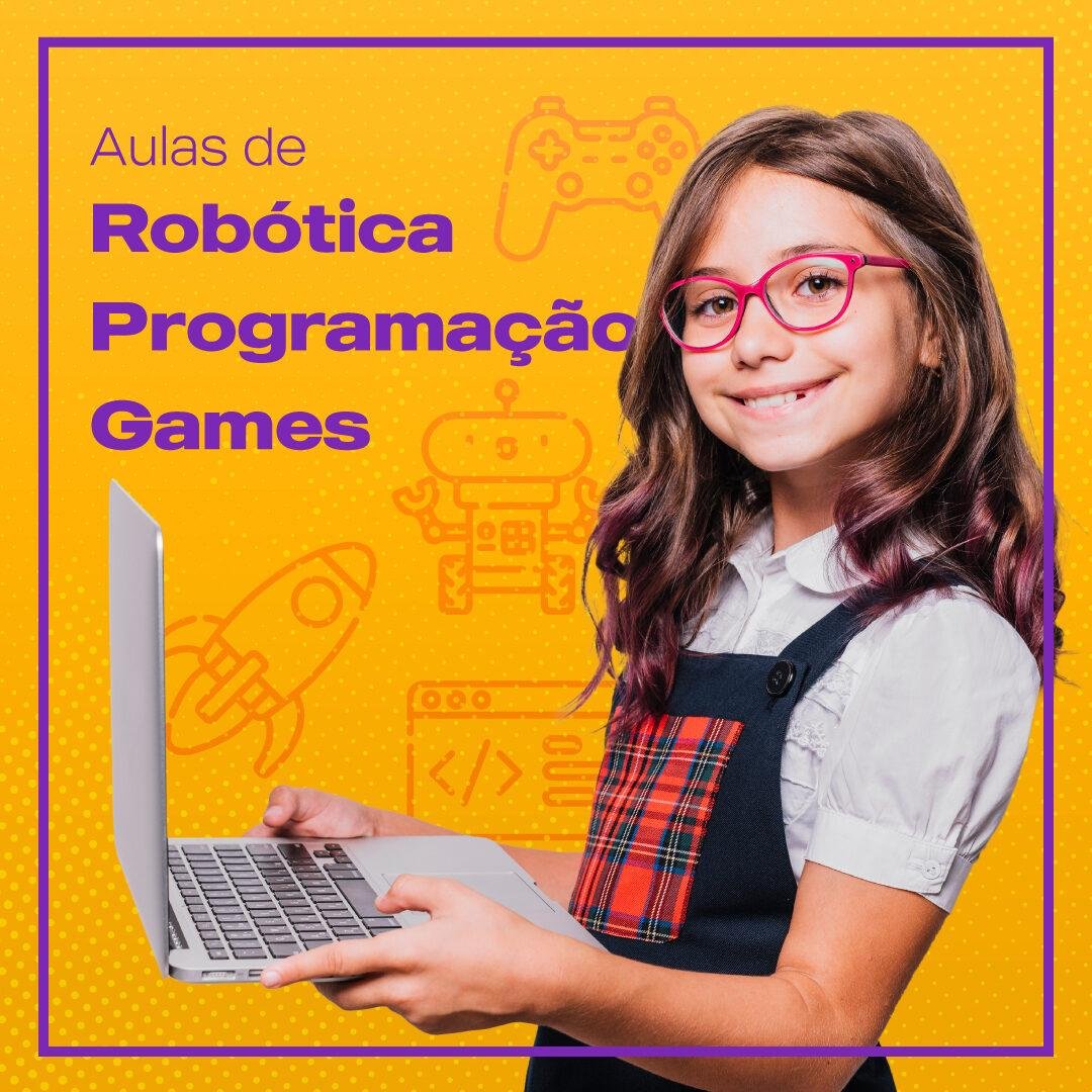 Programação, Robótica e Games